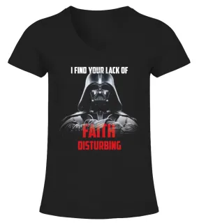 I Find Your Lack Of Faith Disturbing Camiseta cuello pico Mujer