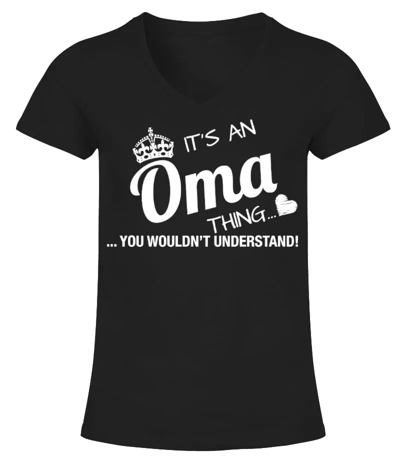 It's An Oma Thing Camiseta cuello pico Mujer