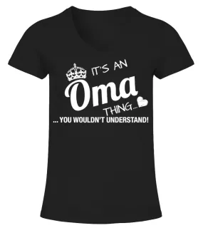 It's An Oma Thing Camiseta cuello pico Mujer