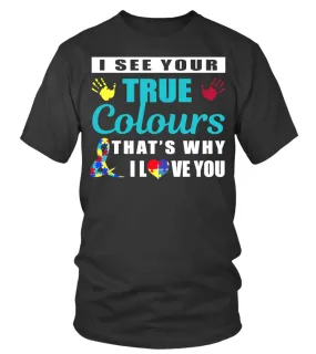 Limited Edition: Autism I See Your True Colour Camiseta cuello redondo Unisex