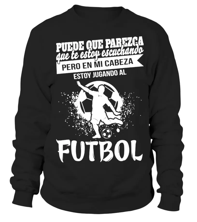 Puede que parezca que te estoy escuchando, pero en mi cabeza estoy jugando al F… Sudadera Unisex