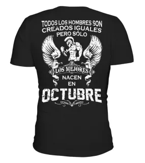 Todos los hombres son creados iguales pero solo los mejores nacen en octubre Camiseta cuello en V Unisex